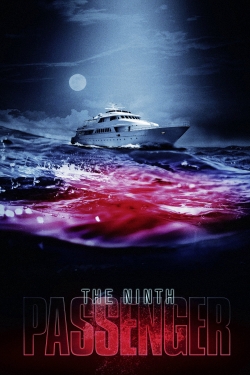 The Ninth Passenger yesmovies