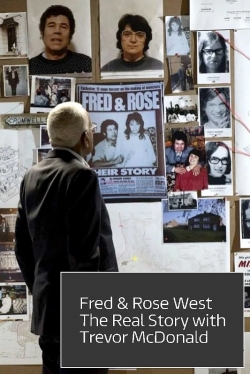 Fred and Rose West: The Real Story yesmovies