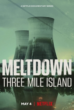 Meltdown: Three Mile Island yesmovies