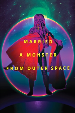 I Married a Monster from Outer Space yesmovies