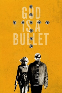God Is a Bullet yesmovies