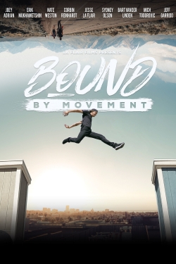 Bound By Movement yesmovies