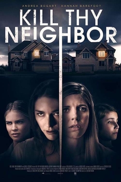 Kill Thy Neighbor yesmovies