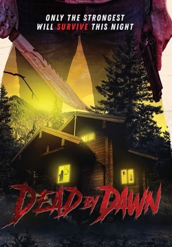 Dead by Dawn yesmovies