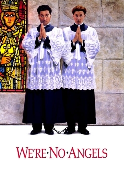 We're No Angels yesmovies