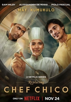 Replacing Chef Chico yesmovies