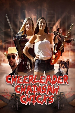 Cheerleader Chainsaw Chicks yesmovies