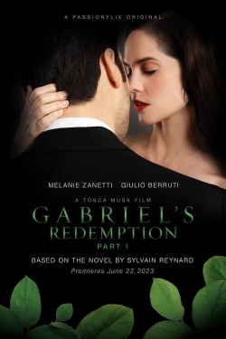 Gabriel's Redemption: Part One yesmovies