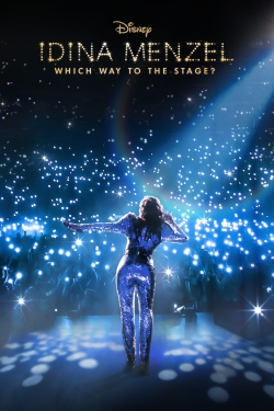 Idina Menzel: Which Way to the Stage? yesmovies