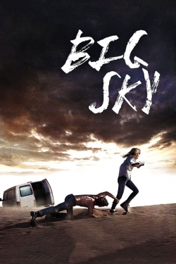 Big Sky yesmovies