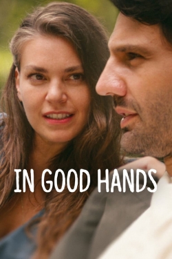 In Good Hands yesmovies