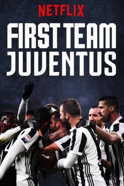 First Team: Juventus yesmovies