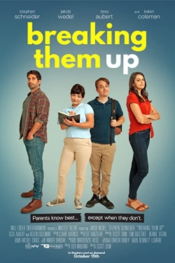 Breaking Them Up yesmovies