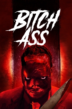 Bitch Ass yesmovies