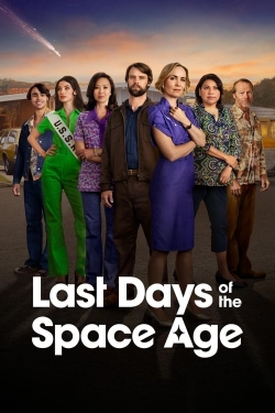 Last Days of the Space Age yesmovies