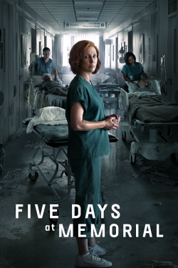 Five Days at Memorial yesmovies