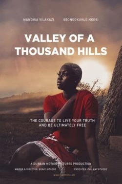 Valley of a Thousand Hills yesmovies