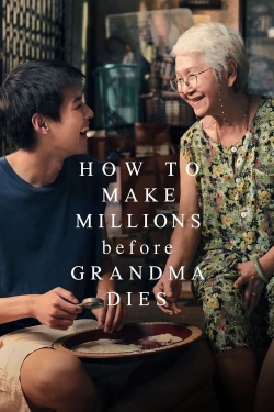 How to Make Millions Before Grandma Dies yesmovies