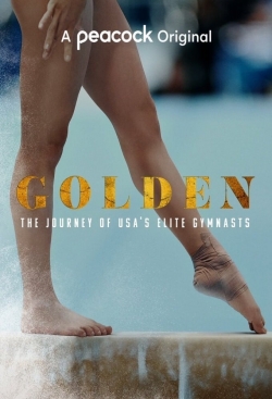 Golden: The Journey of USA's Elite Gymnasts yesmovies