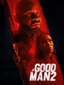 A Good Man 2 yesmovies