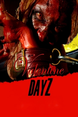 Valentine DayZ yesmovies