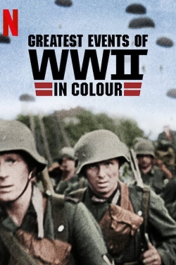 Greatest Events of World War II in Colour yesmovies