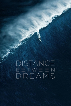 Distance Between Dreams yesmovies