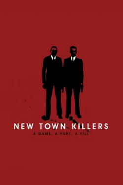 New Town Killers yesmovies