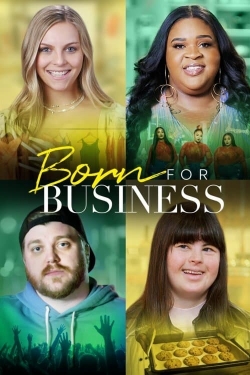 Born for Business yesmovies