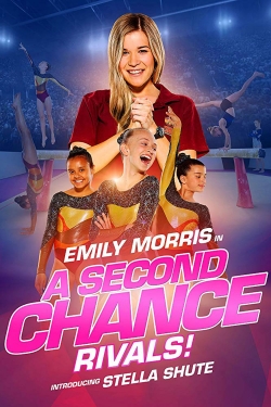 A Second Chance: Rivals! yesmovies