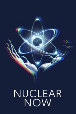 Nuclear Now yesmovies