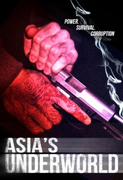 Asia's Underworld yesmovies