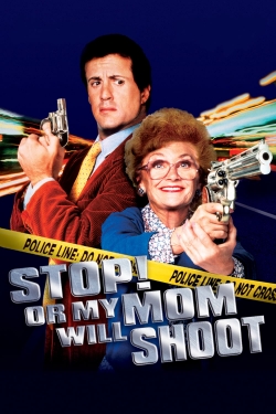 Stop! Or My Mom Will Shoot yesmovies