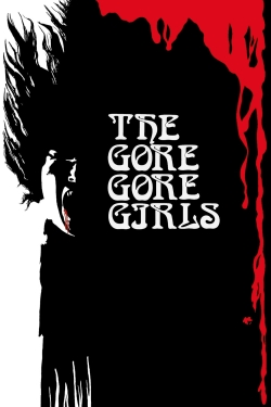 The Gore Gore Girls yesmovies