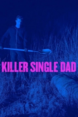 Killer Single Dad yesmovies