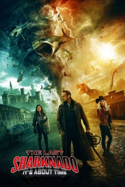 The Last Sharknado: It's About Time yesmovies