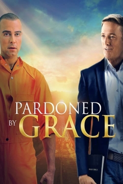 Pardoned by Grace yesmovies