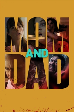 Mom and Dad yesmovies