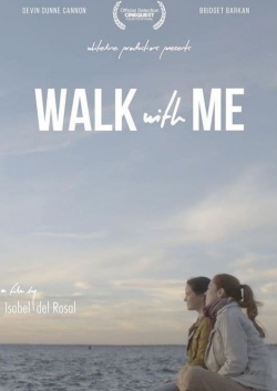 Walk  With Me yesmovies