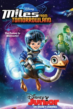 Miles from Tomorrowland yesmovies