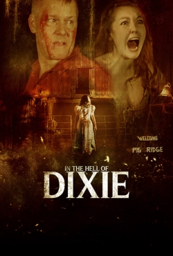 In The Hell of Dixie yesmovies