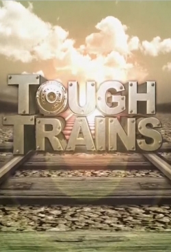 Tough Trains yesmovies