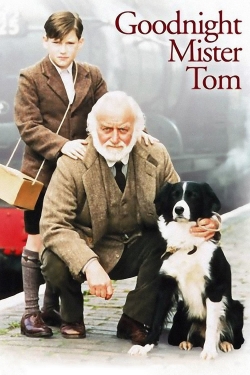 Goodnight, Mister Tom yesmovies