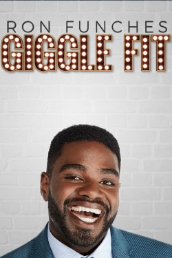 Ron Funches: Giggle Fit yesmovies