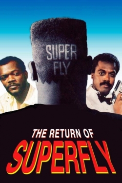 The Return of Superfly yesmovies