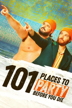 101 Places to Party Before You Die yesmovies