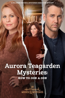 Aurora Teagarden Mysteries: How to Con A Con yesmovies