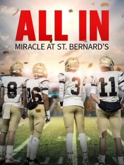 All In: Miracle at St. Bernard's yesmovies