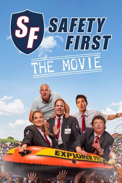 Safety First - The Movie yesmovies