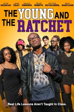 The Young and the Ratchet yesmovies